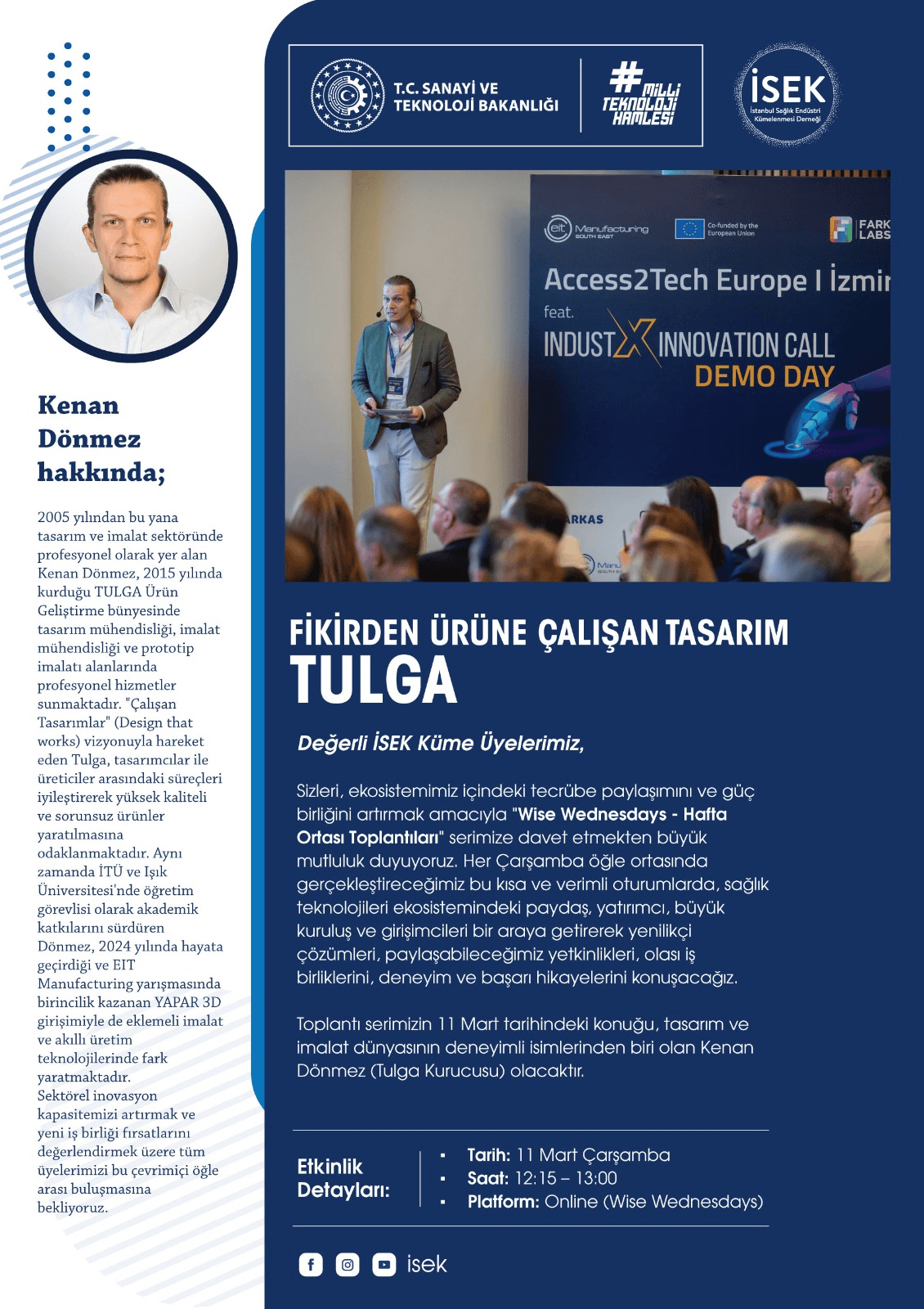 İSEK’in Hafta Ortası Toplantılarında Konuk: TULGA Kurucusu Kenan Dönmez